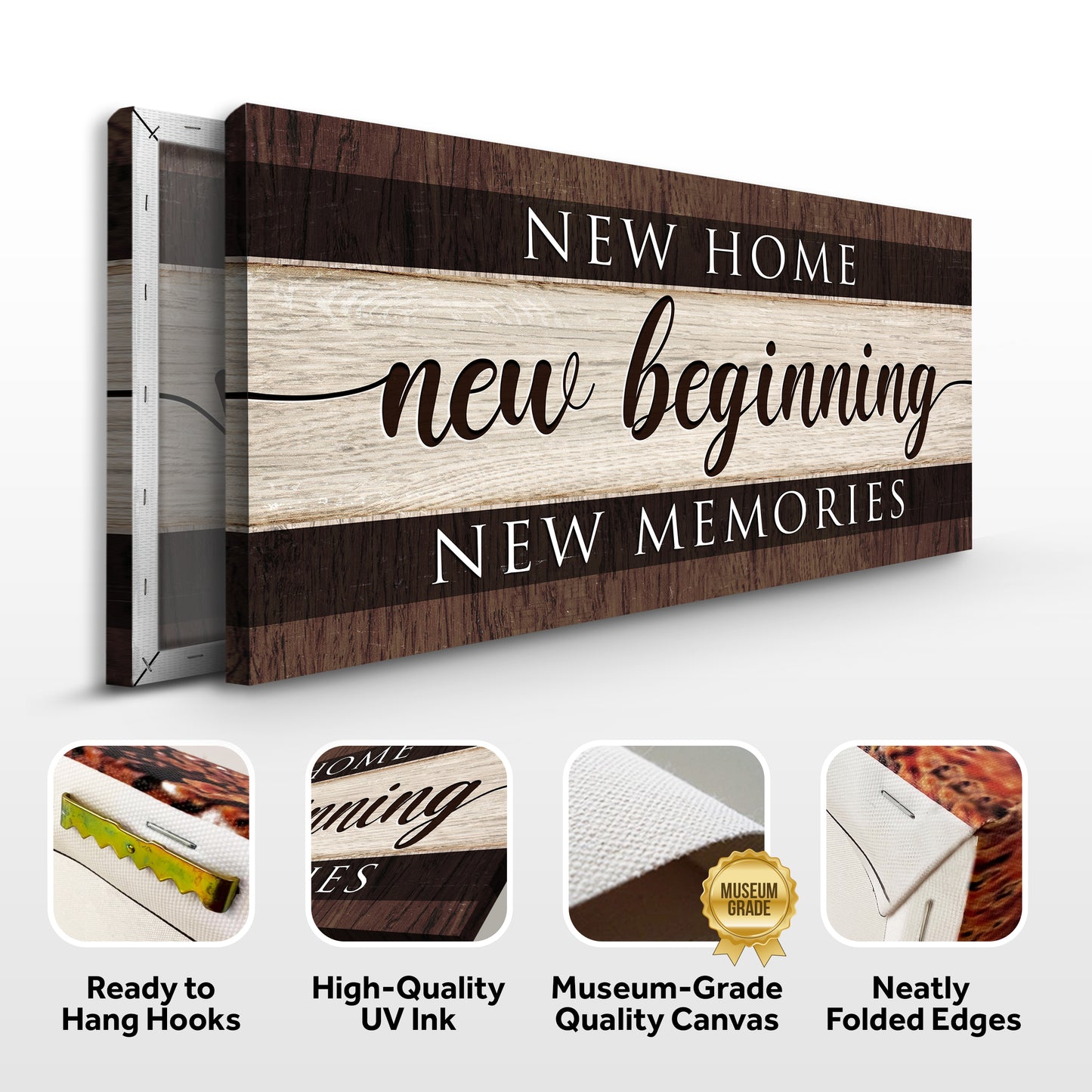 New Home New Beginning New Memories Sign III