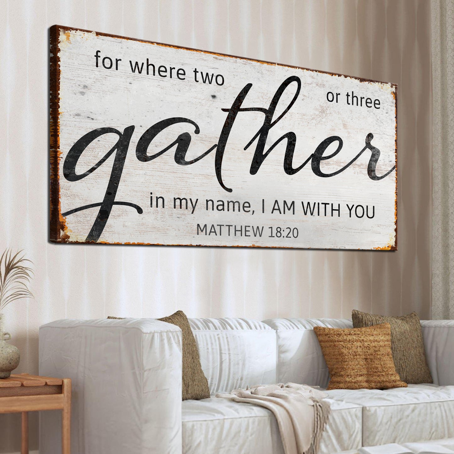 Matthew 18:20: Gather Faith Sign II