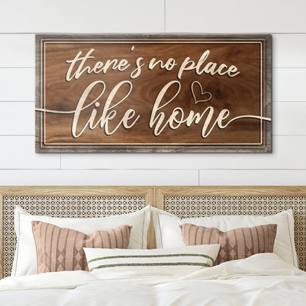 There's No Place Like Home Sign V - Image by Tailored Canvases