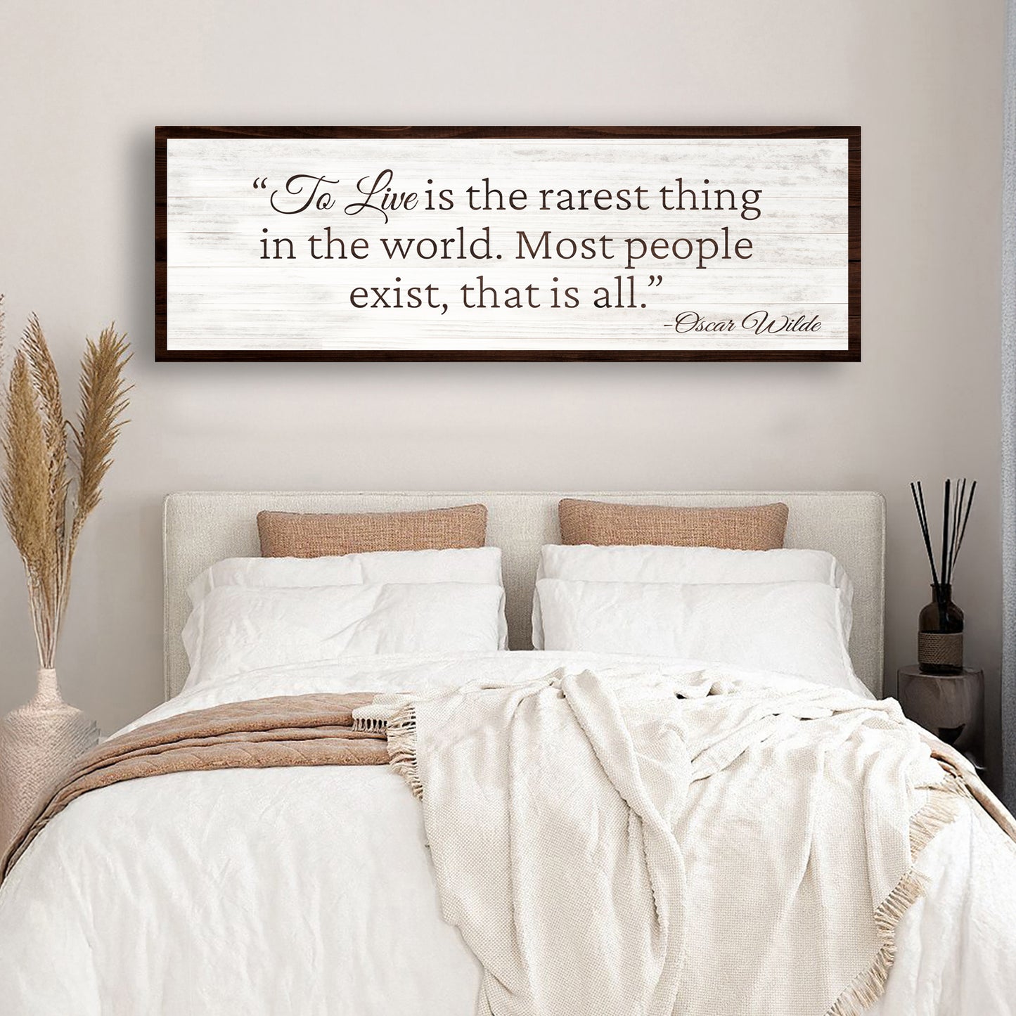 To Live Is The Rarest Thing Farmhouse Sign II