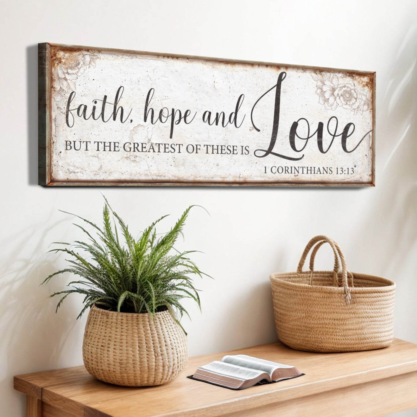 Faith Hope And Love 1 Corinthians 13:13 Faith Sign