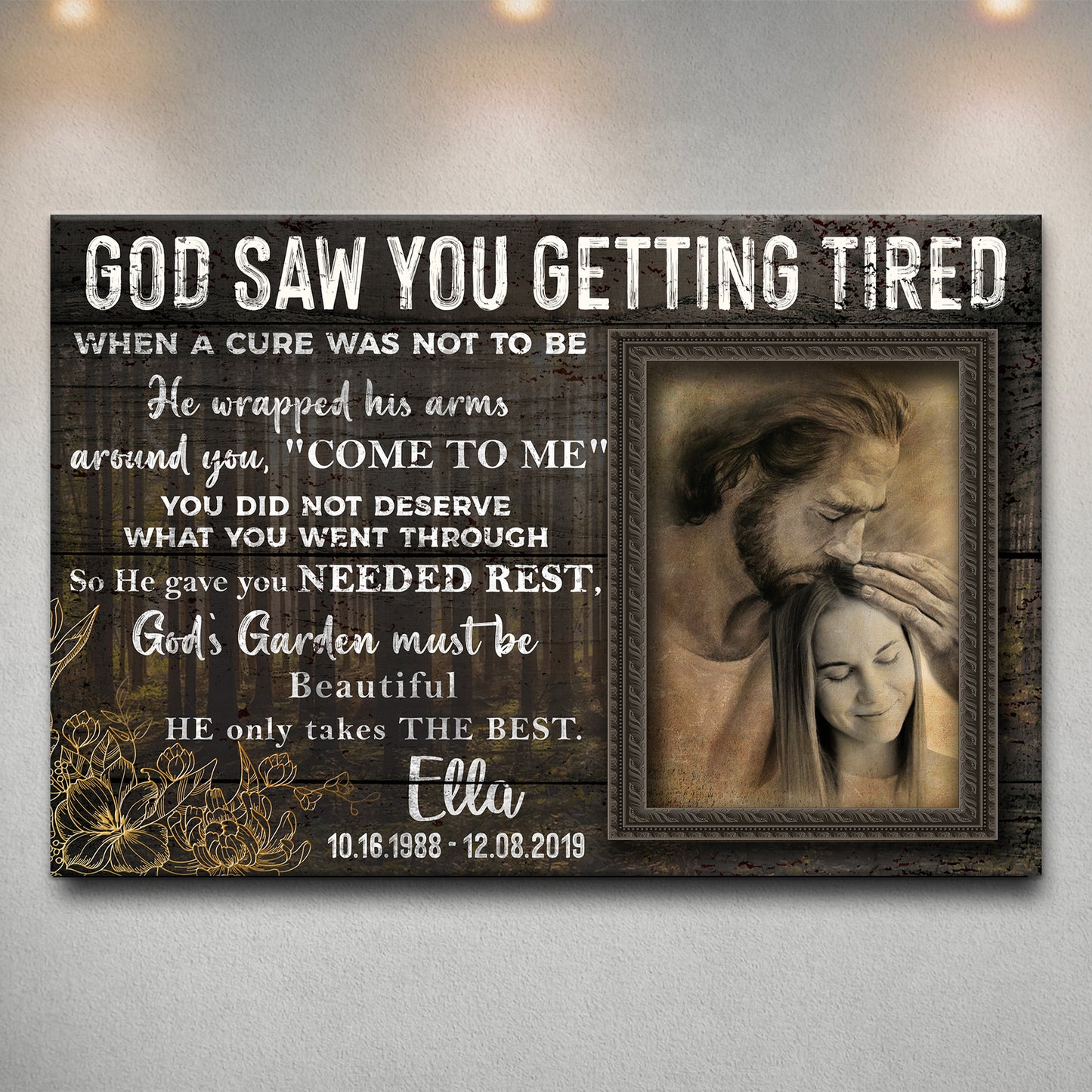 Personalized God Saw You Getting Tired Memorial Sign