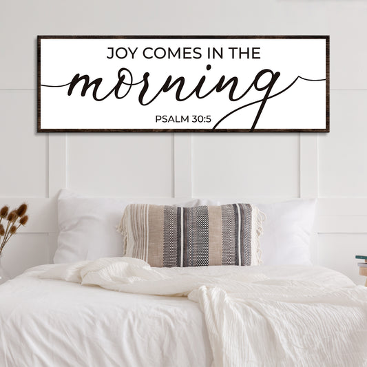 Joy Comes In The Morning Faith Sign III - Image by Tailored Canvases