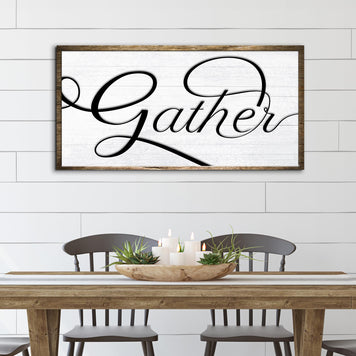 Gather Sign IV