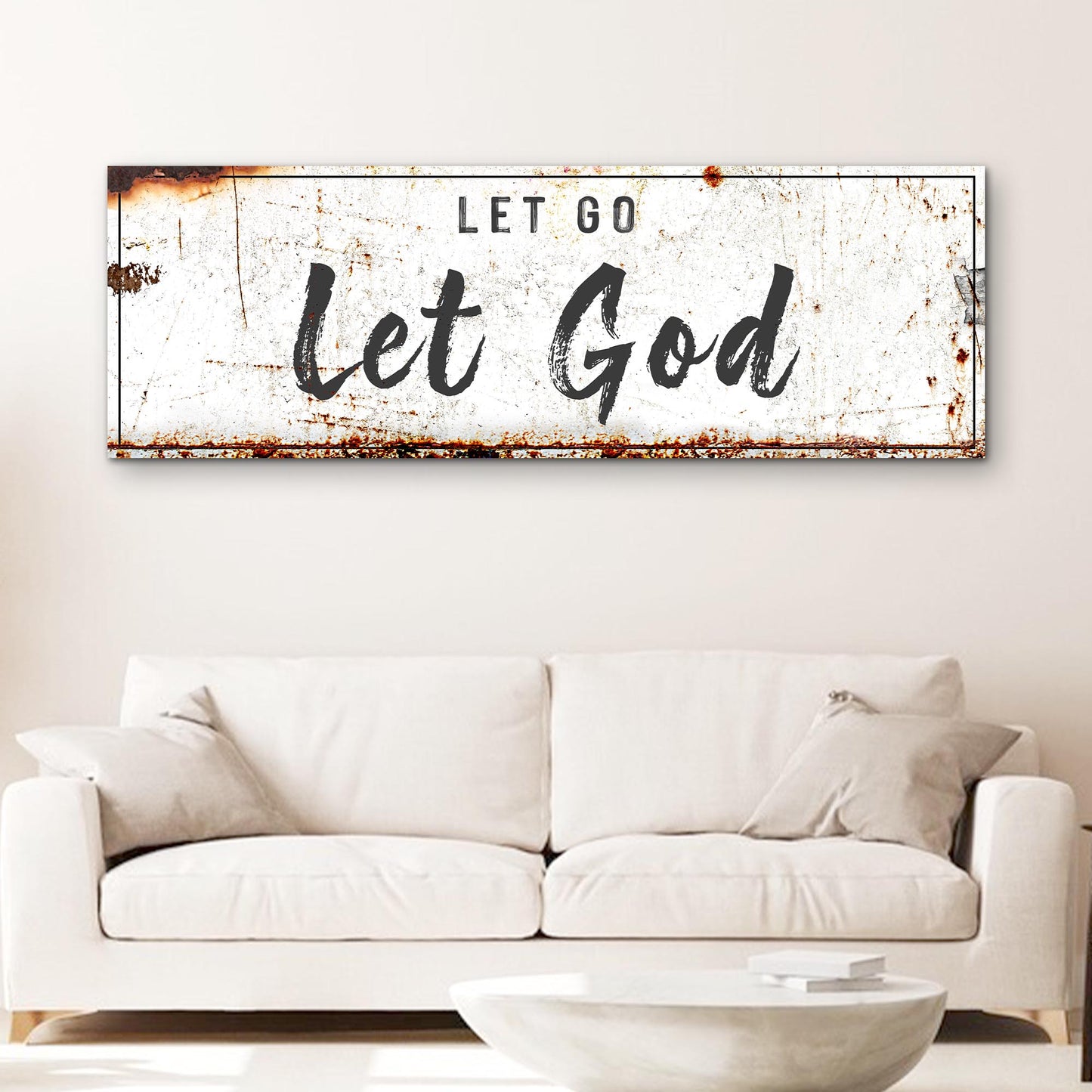 Let Go Let God Faith Sign - Image by Tailored Canvases