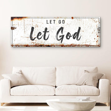 Let Go Let God Faith Sign