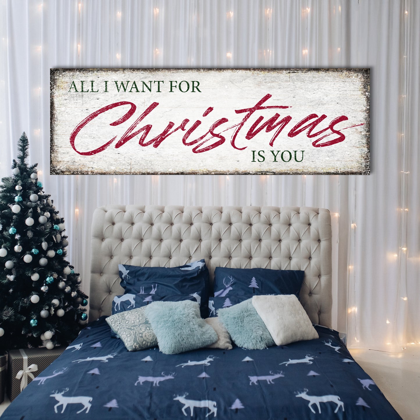 All I Want For Christmas Is You Sign III