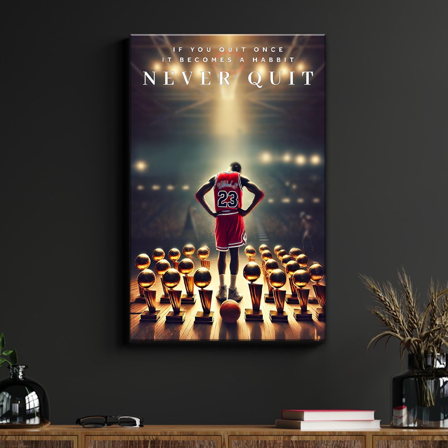 Never Quit - Sport Wall Art