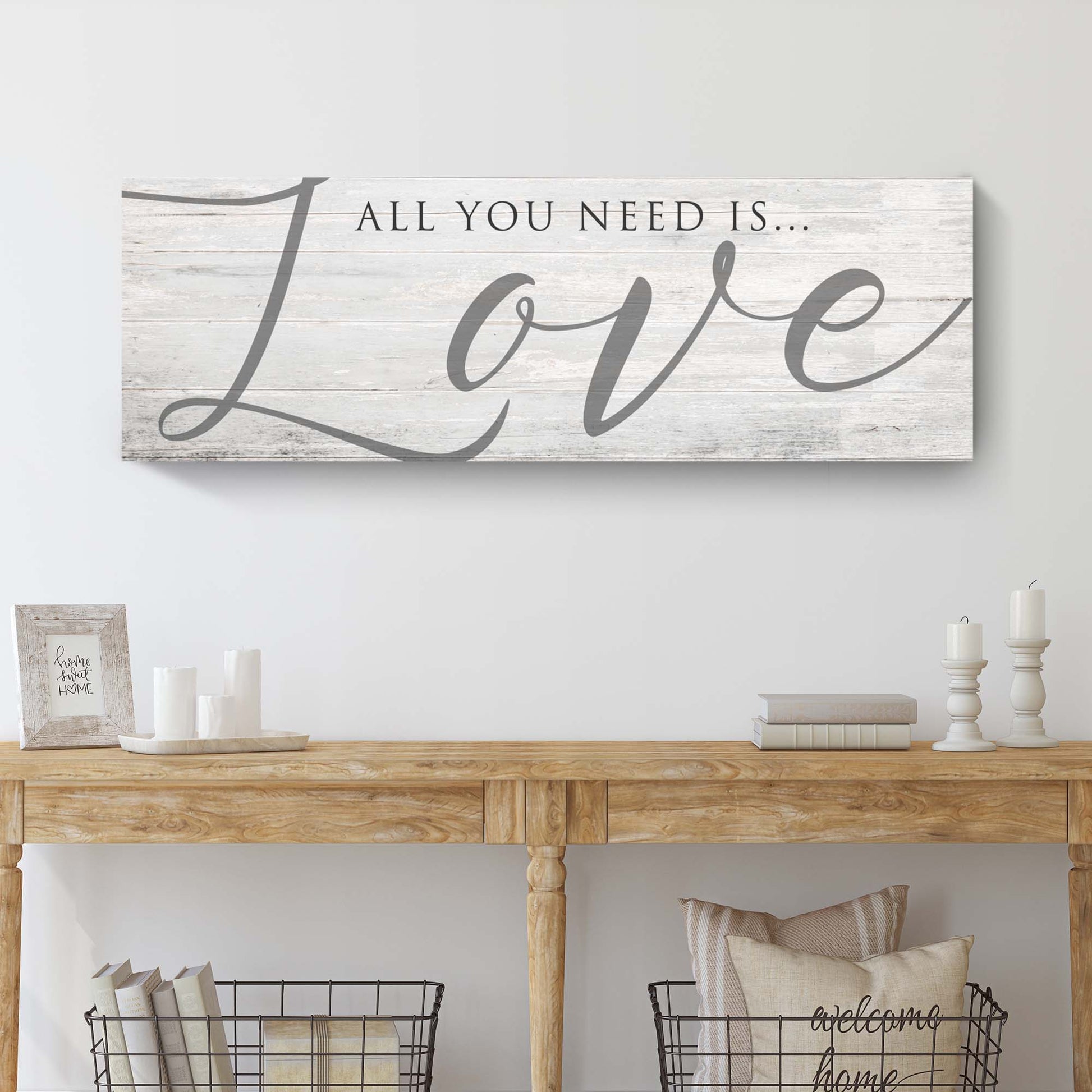 All You Need Is Love Sign IV - Image by Tailored Canvases