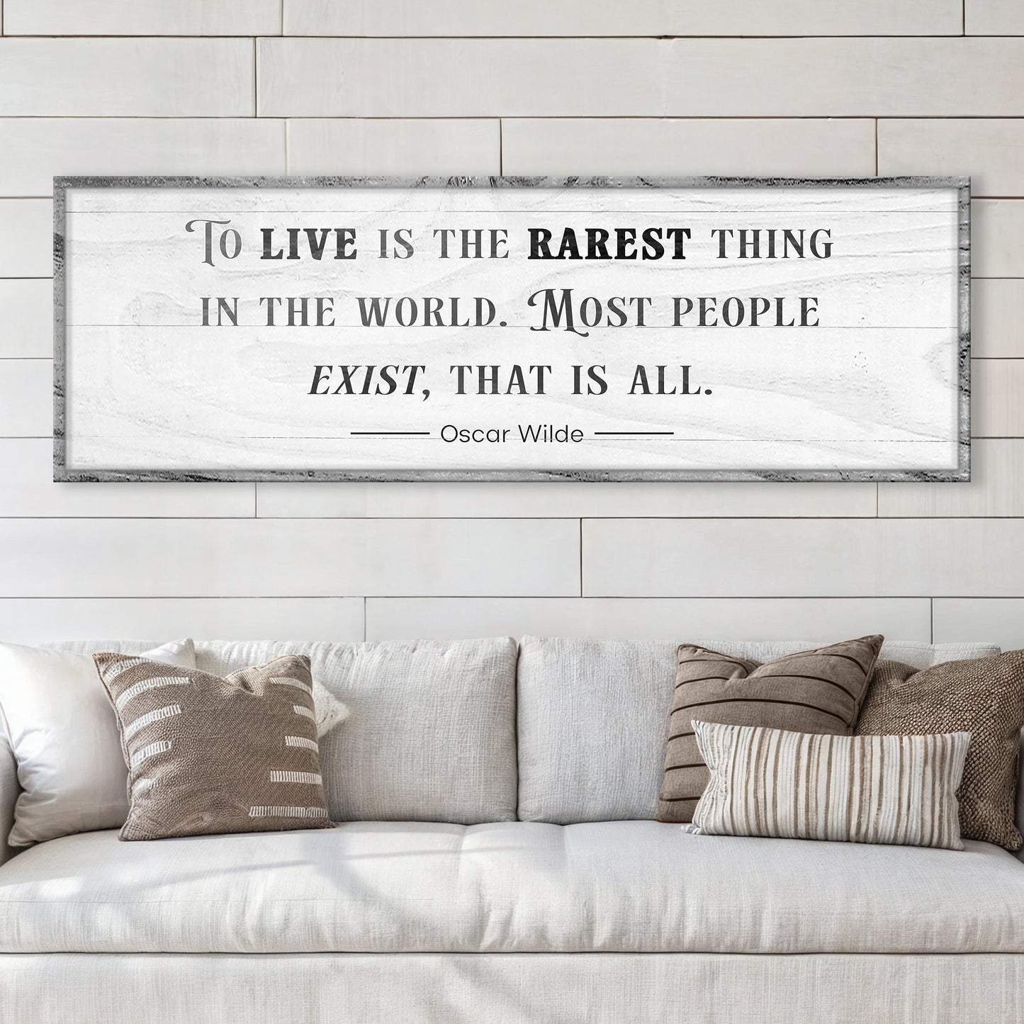 To Live Is The Rarest Thing Farmhouse Sign