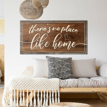 There's No Place Like Home Sign V - Image by Tailored Canvases