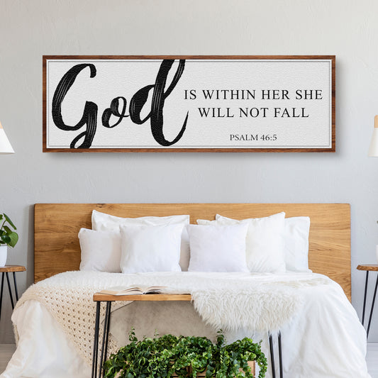 God Is Within Her She Will Not Fall Psalm 46:5 Faith Sign II