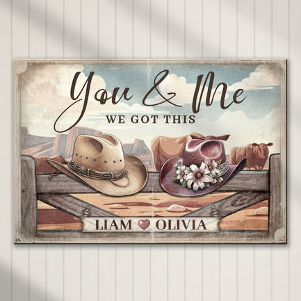 Cowboy Themed We Got This Couple Sign - Image by Tailored Canvases