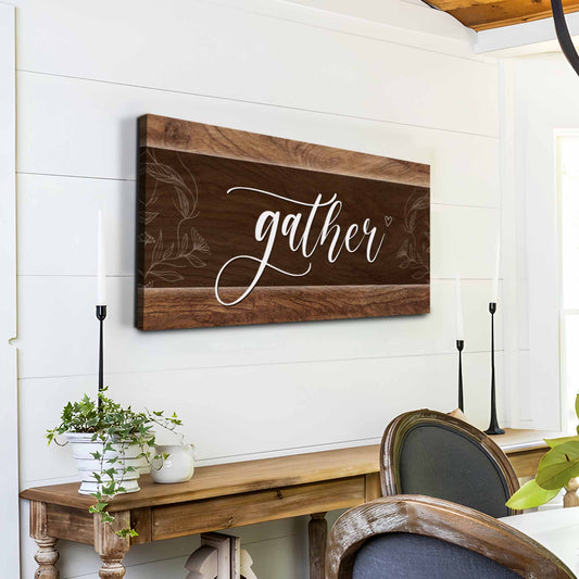 Gather Sign IX Style 1 - Image by Tailored Canvases