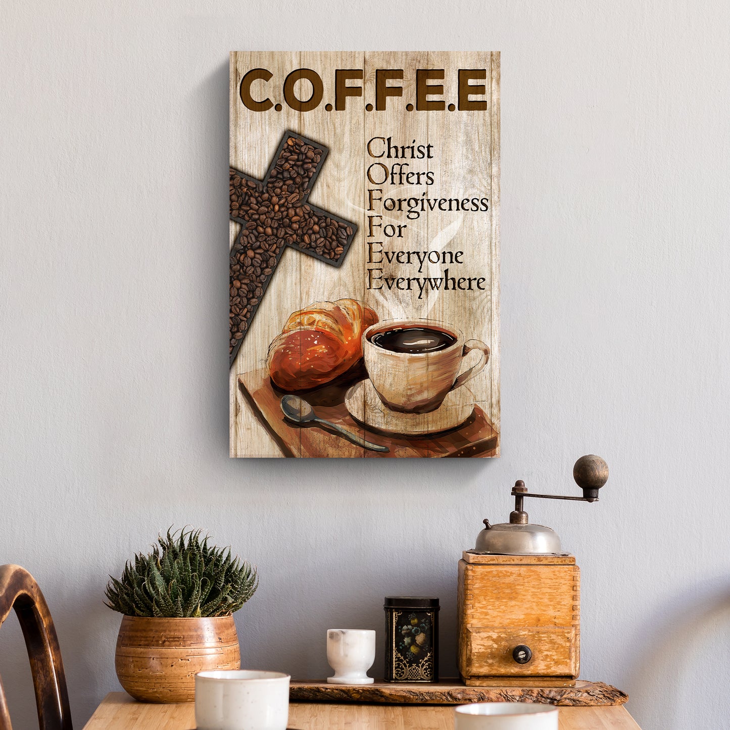 Christ And Coffee Faith Sign II