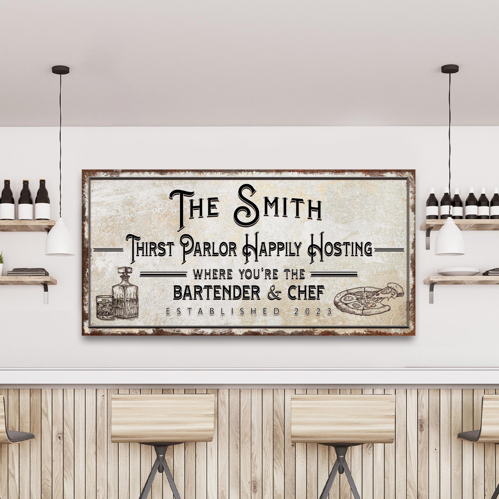 Family Thirst Parlor Happily Hosting Sign Style 2 - Image by Tailored Canvases