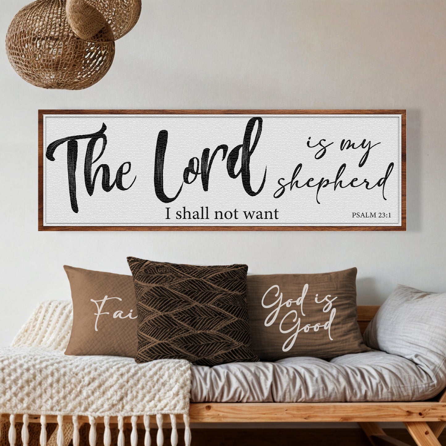 The Lord Is My Shepherd I Shall Not Want Psalm 23:1 Faith Sign III