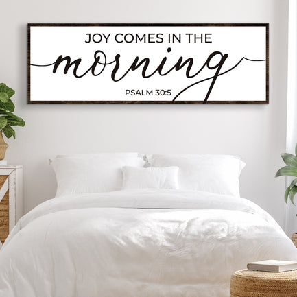 Joy Comes In The Morning Faith Sign III - Image by Tailored Canvases