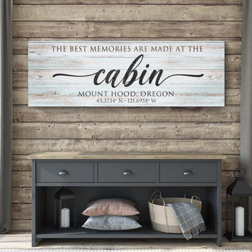 Best Memories Are Made At The Cabin Sign II