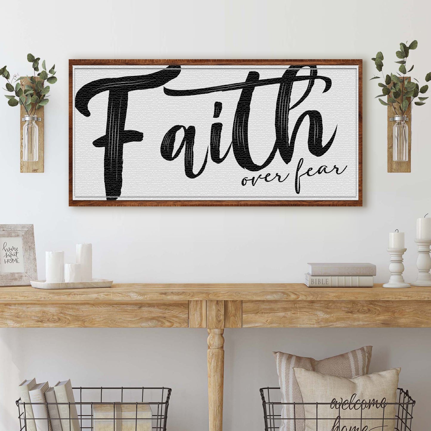 Faith Over Fear Faith Sign II