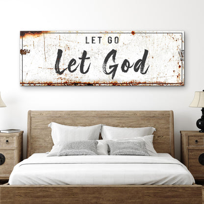 Let Go Let God Faith Sign - Image by Tailored Canvases