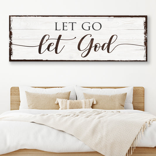 Let Go Let God Faith Sign II - Image by Tailored Canvases