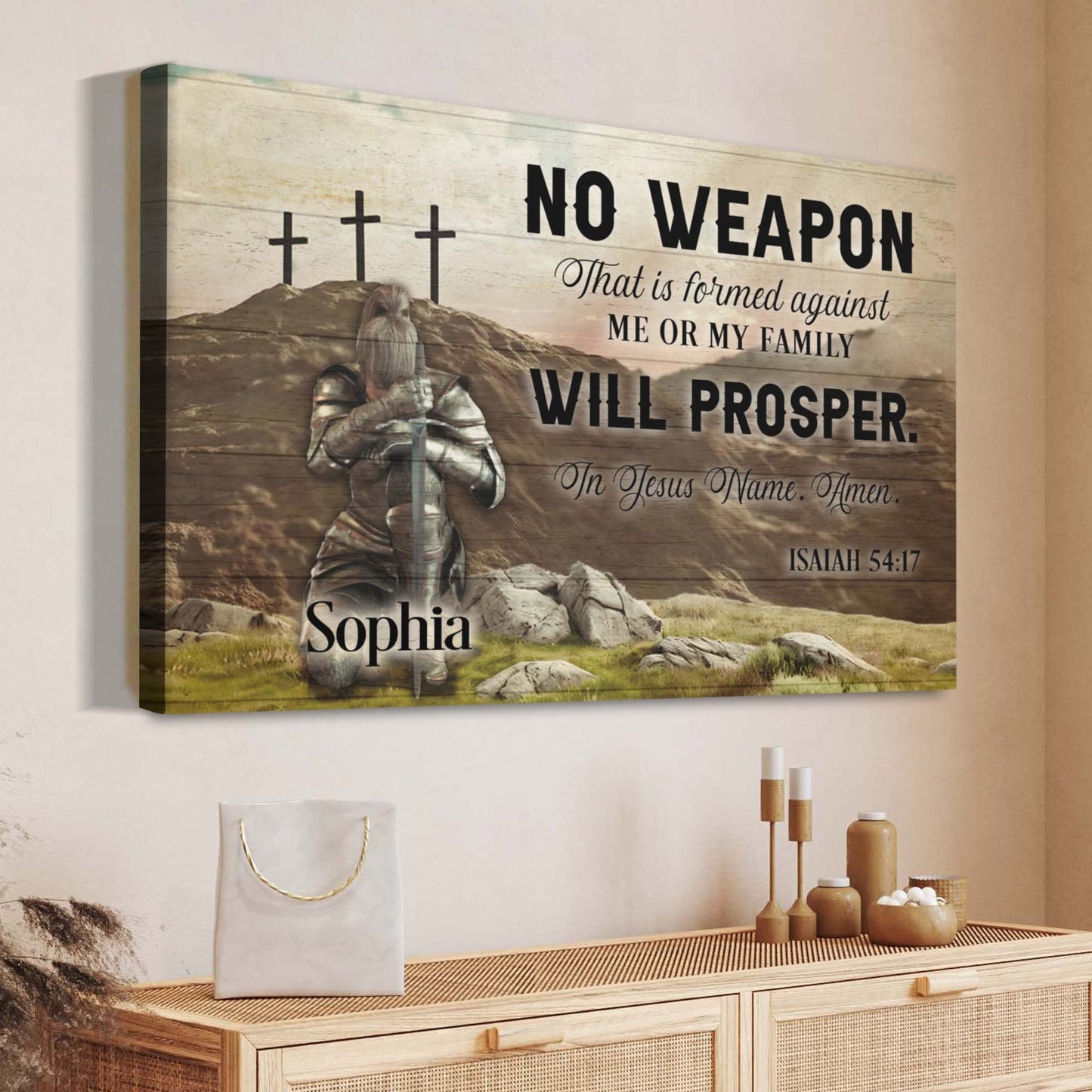 No Weapon That Is Formed Against You Will Prosper Isaiah 54:17 Faith Sign II