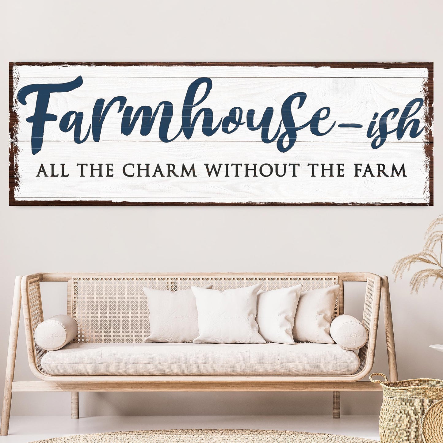 Farmhouse-Ish Sign VII