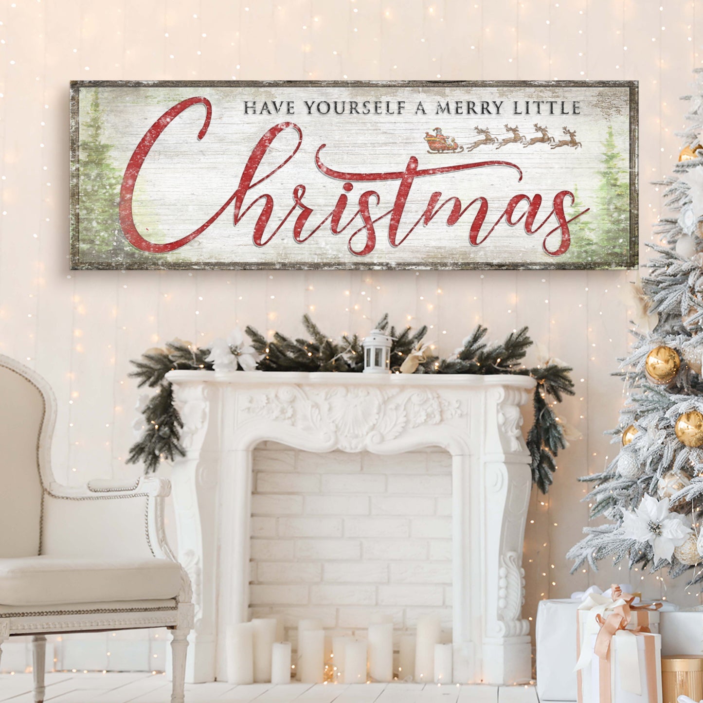 Have Yourself a Merry Little Christmas Sign IX