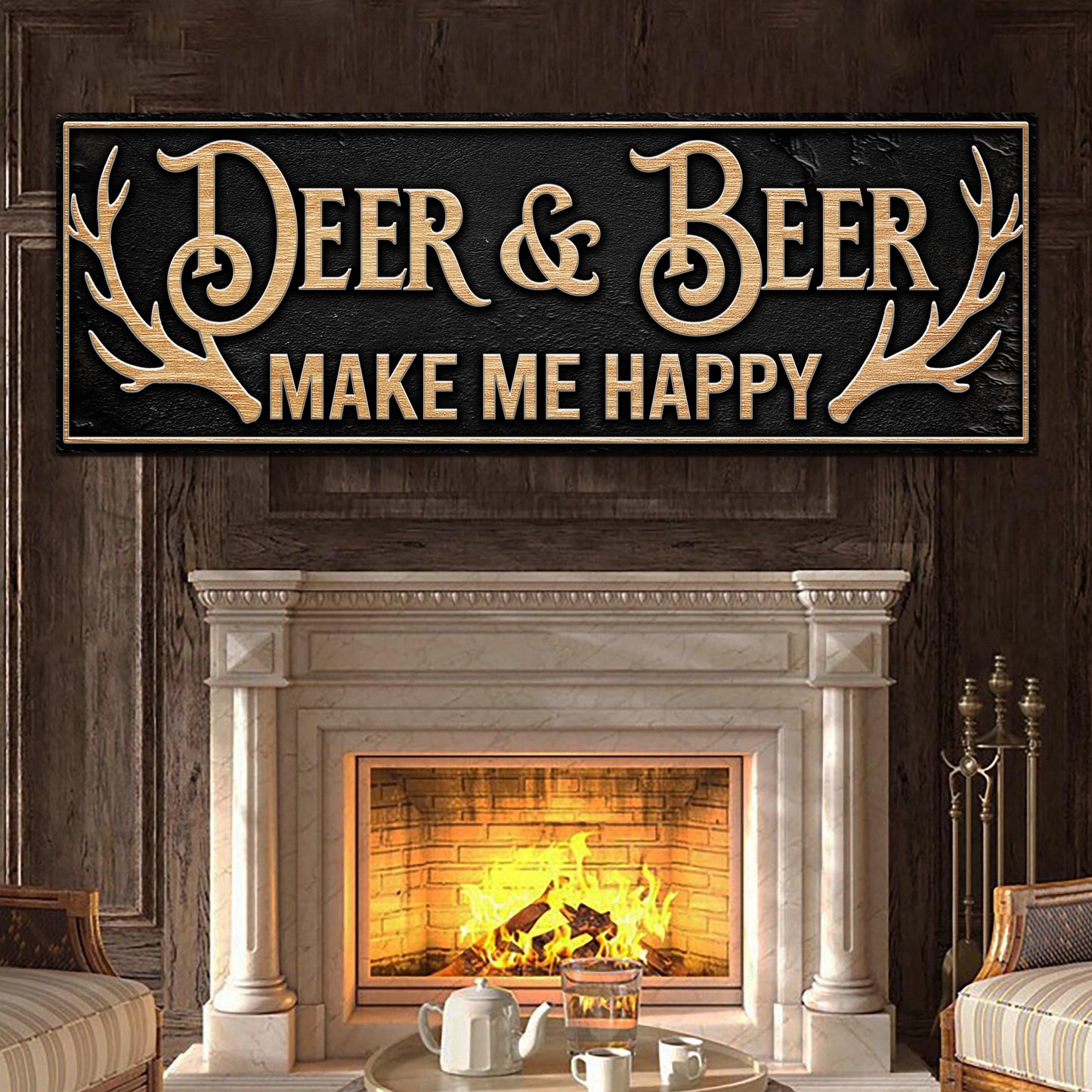 Deer And Beer Make Me Happy Hunting Sign