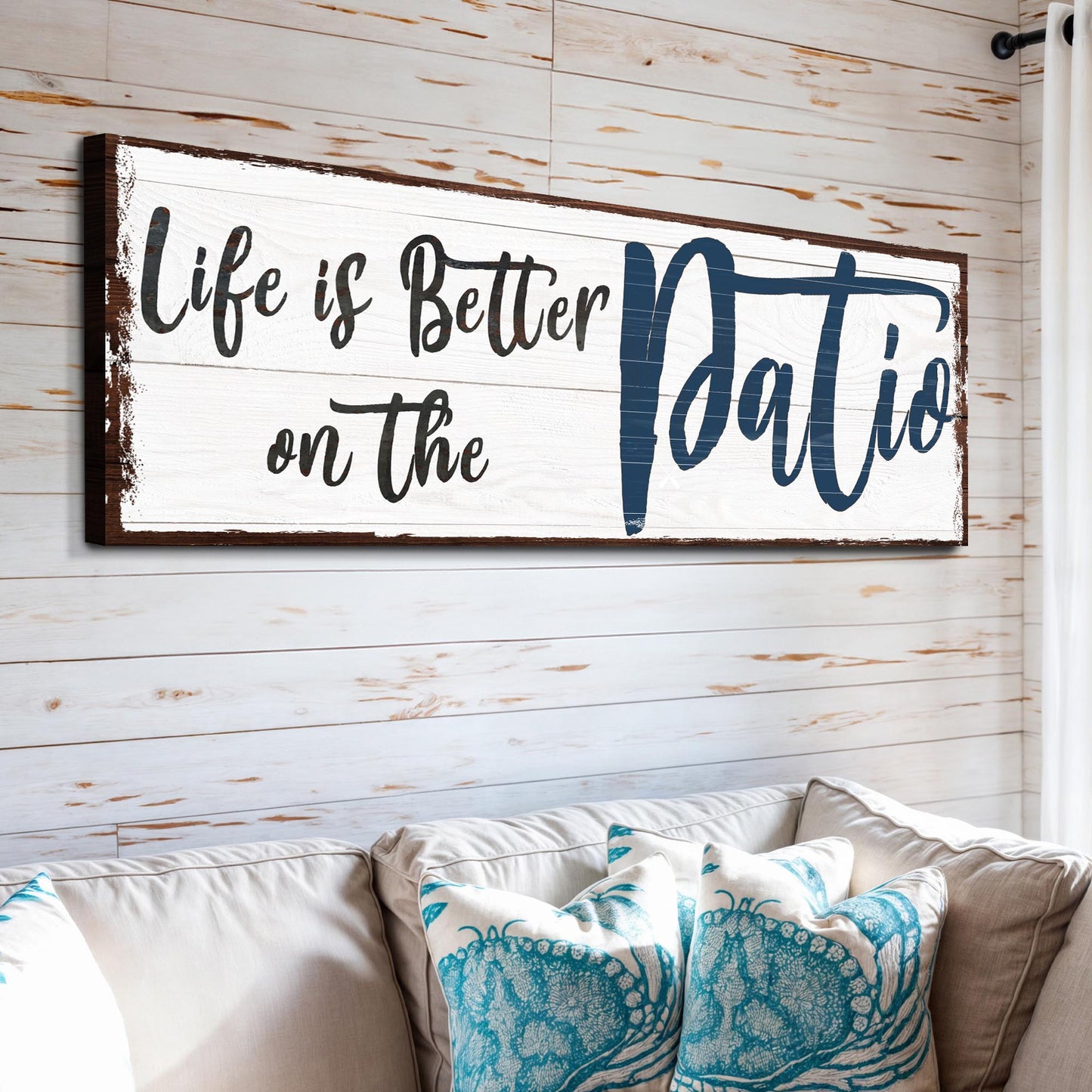 Life Is Better On The Patio Sign III