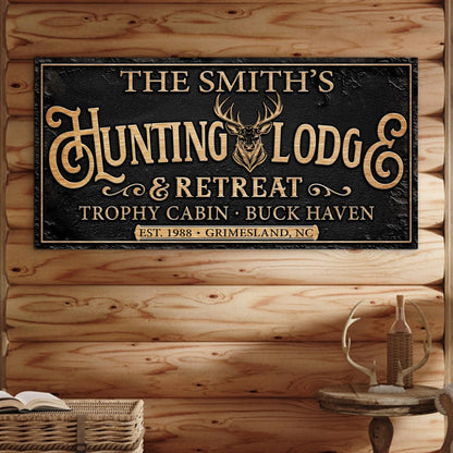 Family Hunting Lodge Retreat Sign