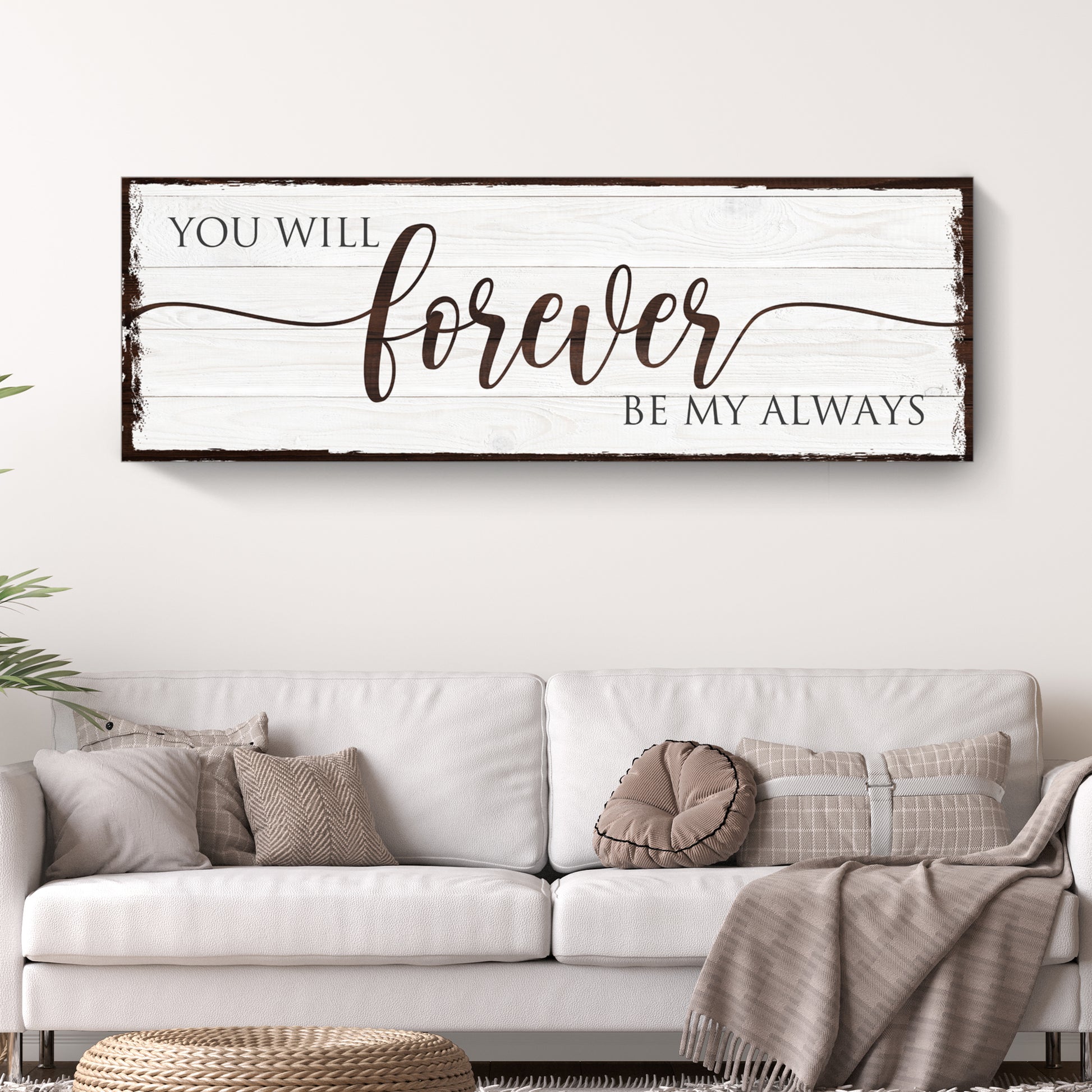 Forever Be My Always Sign - Image by Tailored Canvases