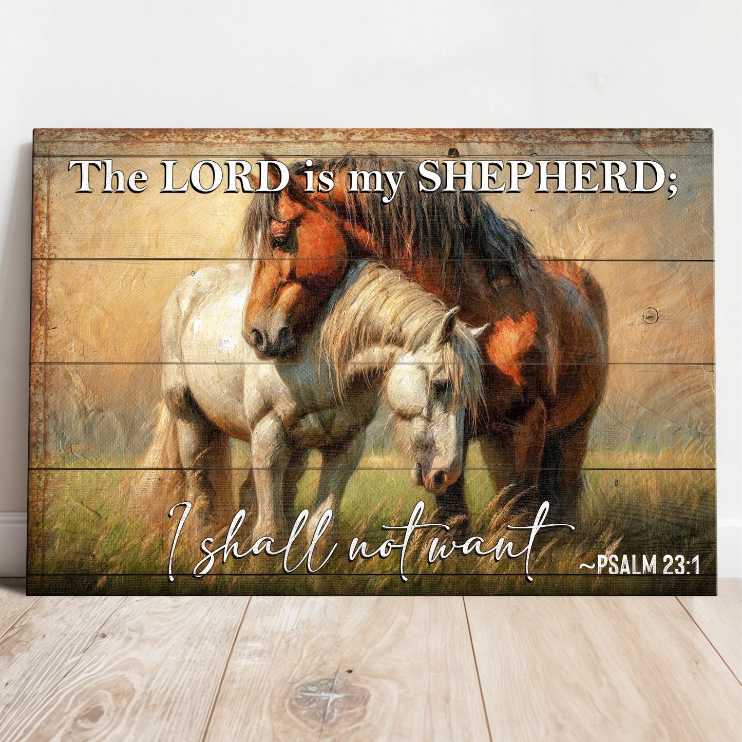 The Lord Is My Shepherd I Shall Not Want Psalm 23:1 Faith Sign V