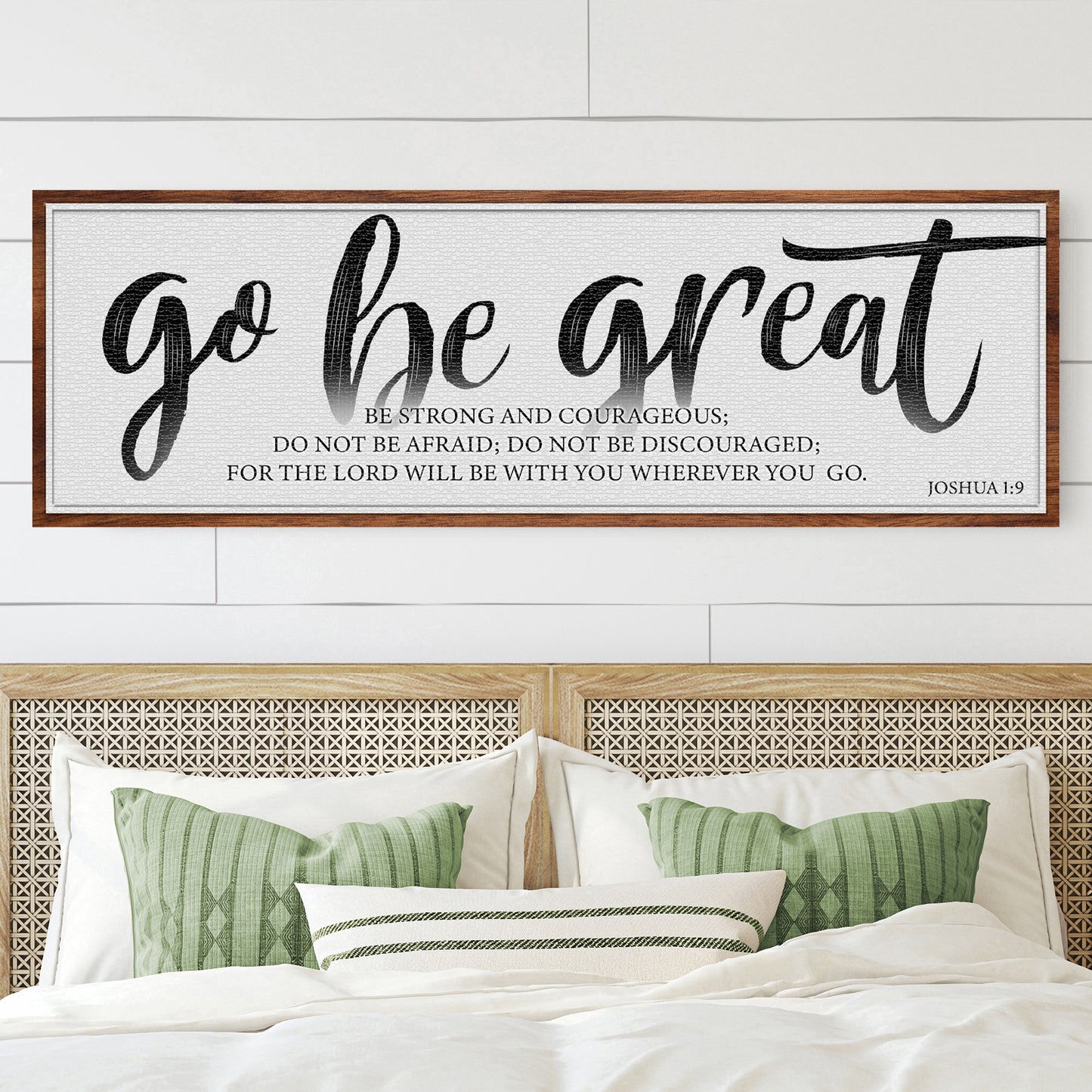 Go Be Great, Joshua 1:9 Faith Sign