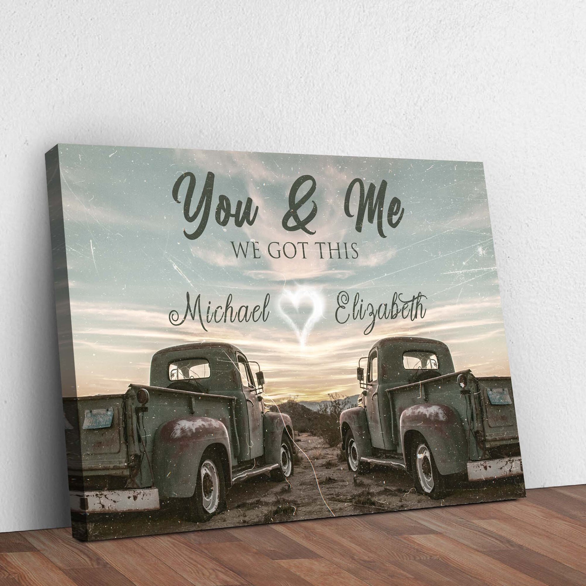 Vintage Truck Themed We Got This Couple Sign - Image by Tailored Canvases