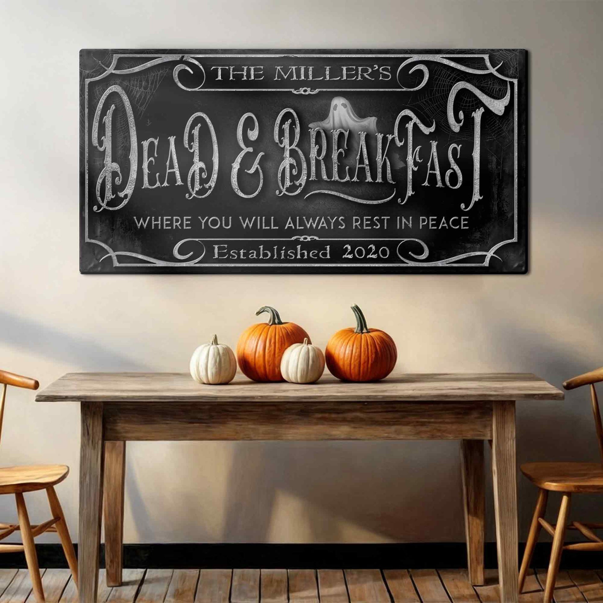 Personalized Dead & Breakfast Sign - Image by Tailored Canvases