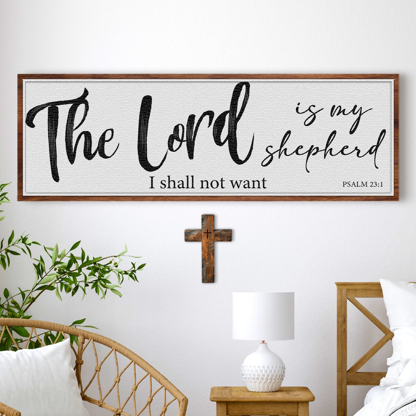 The Lord Is My Shepherd I Shall Not Want Psalm 23:1 Faith Sign III