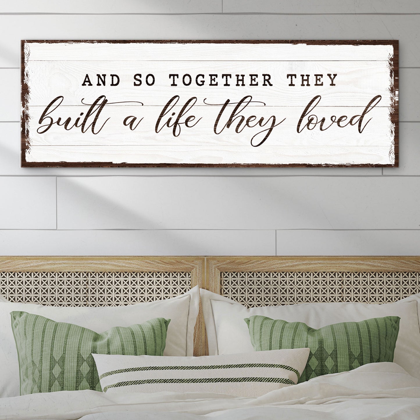 And So Together They Built A Life They Loved Sign VI