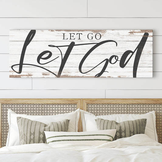 Let Go Let God Faith Sign VII