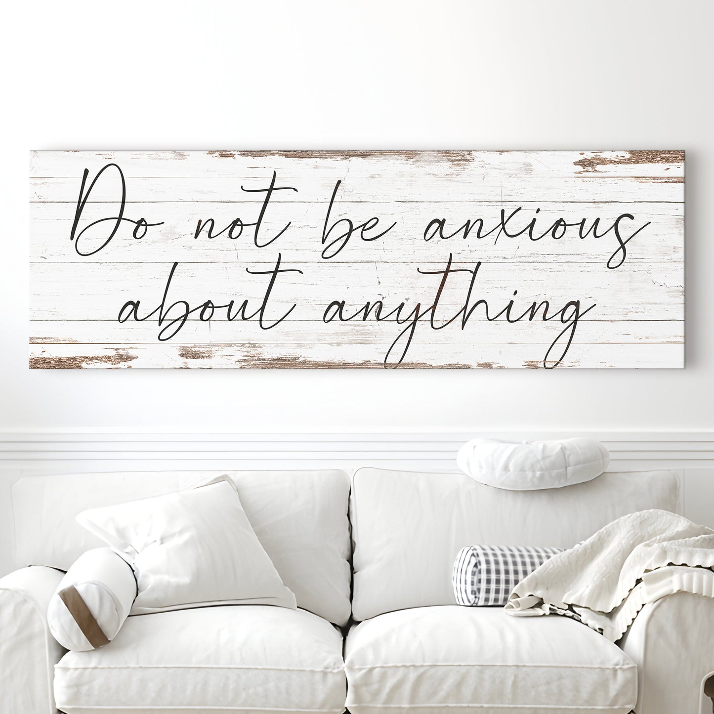 Do Not Be Anxious About Anything Faith Sign II