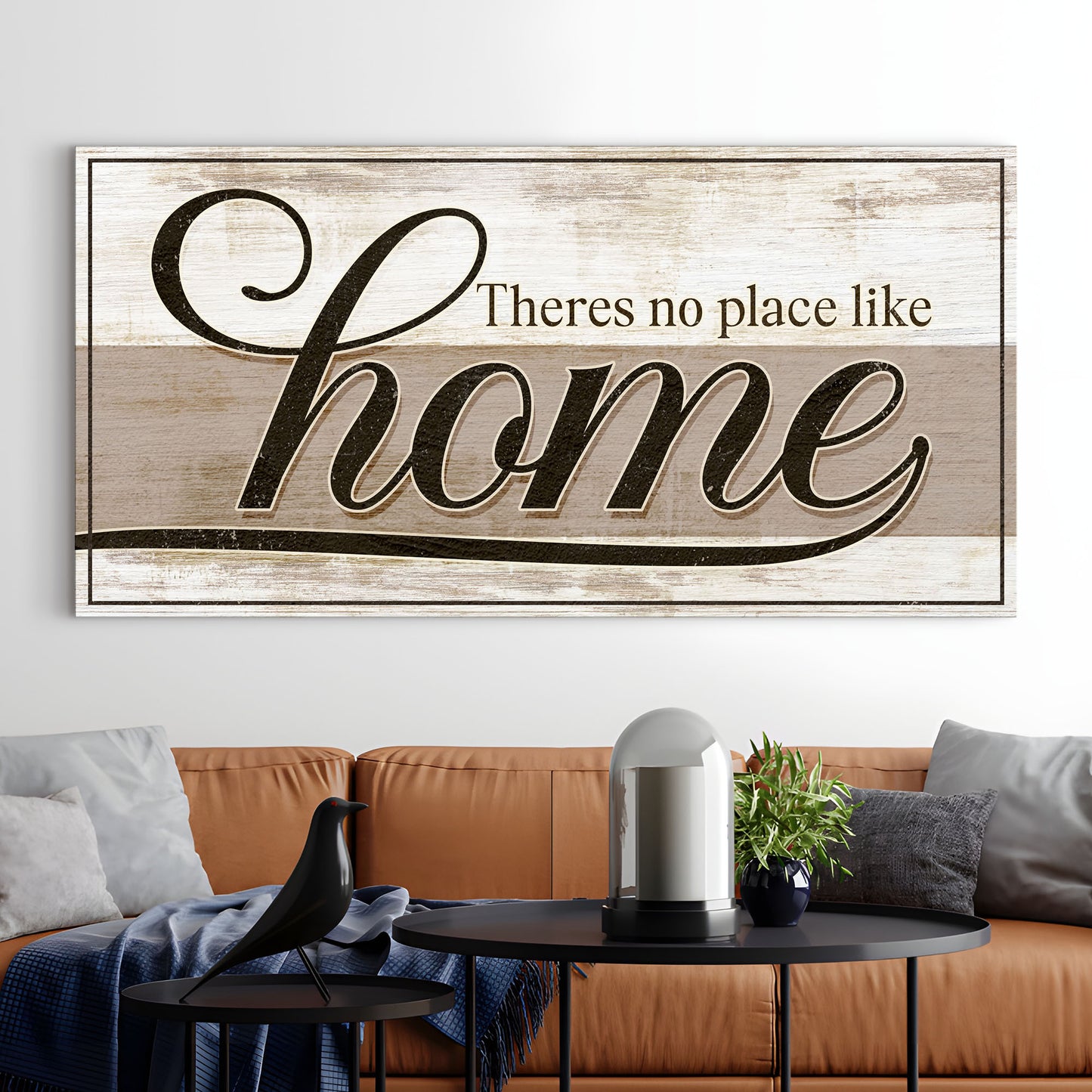 No Place Like Home Sign II