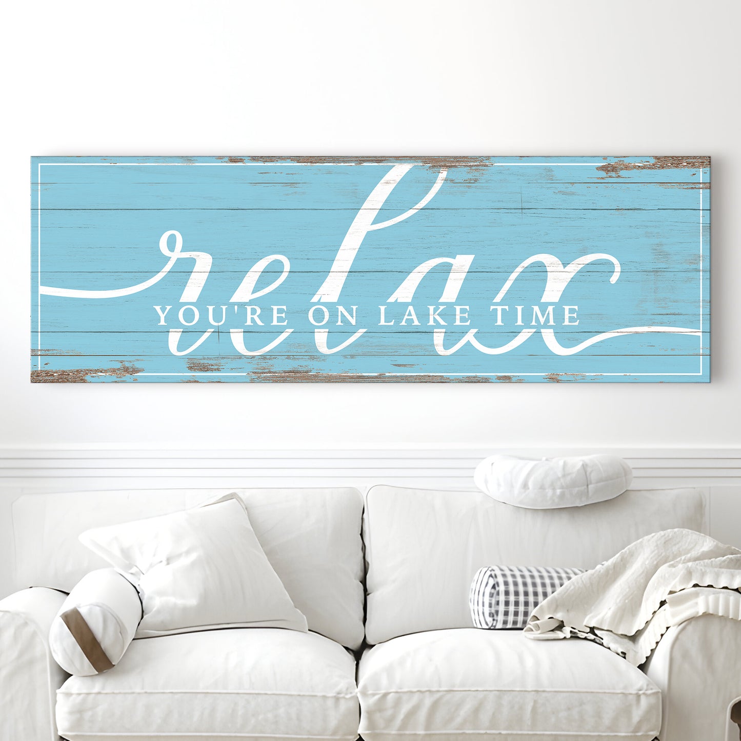 Relax You're on Lake Time Sign III