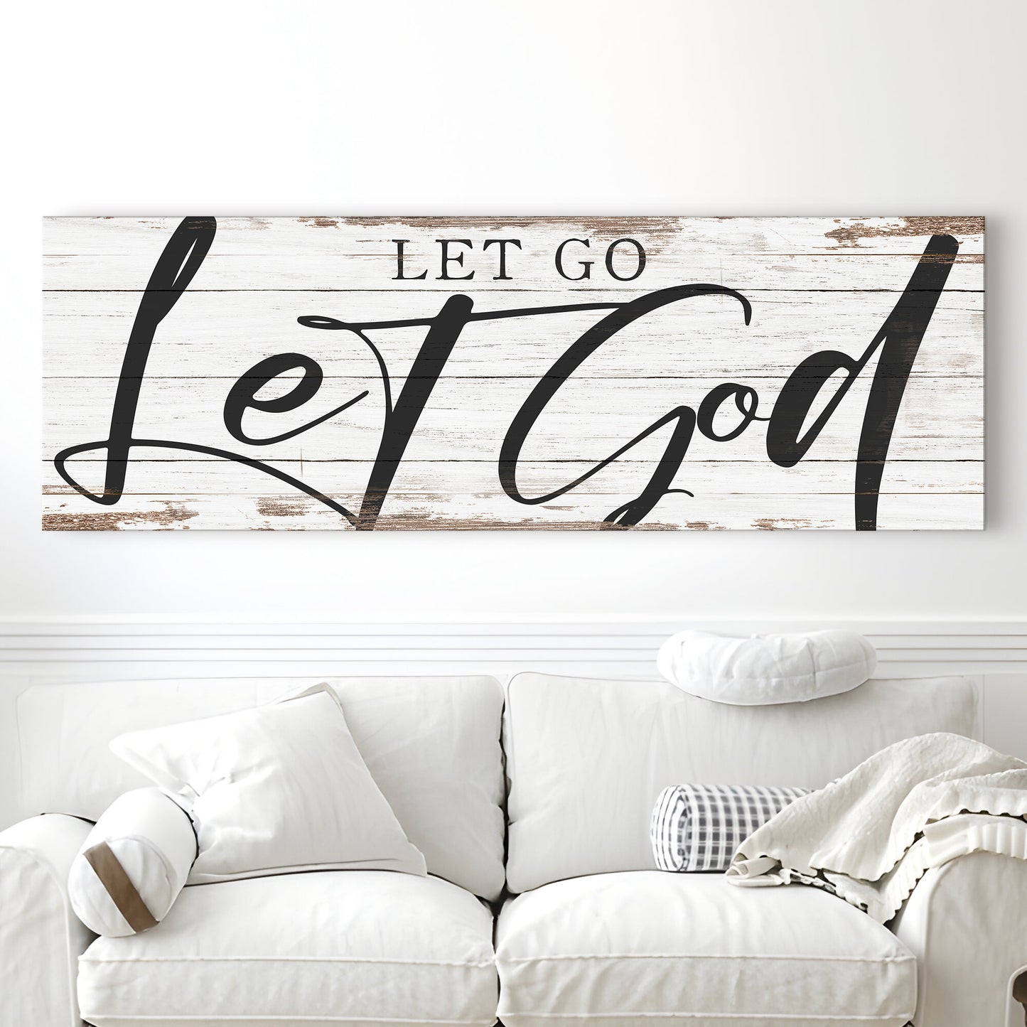 Let Go Let God Faith Sign VII