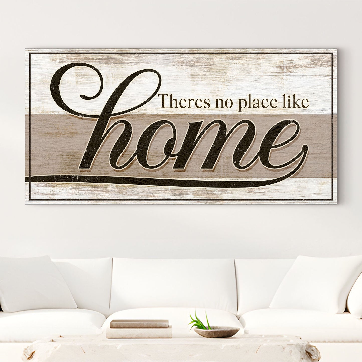 No Place Like Home Sign II