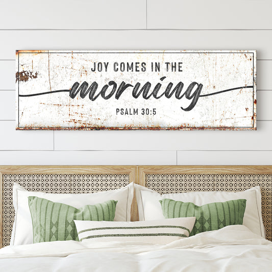 Joy Comes In The Morning Faith Sign - Image by Tailored Canvases