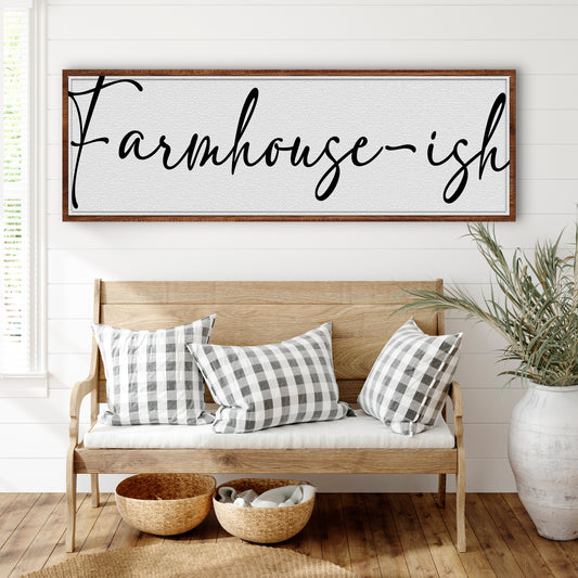 Farmhouse-ish Sign II - Image by Tailored Canvases