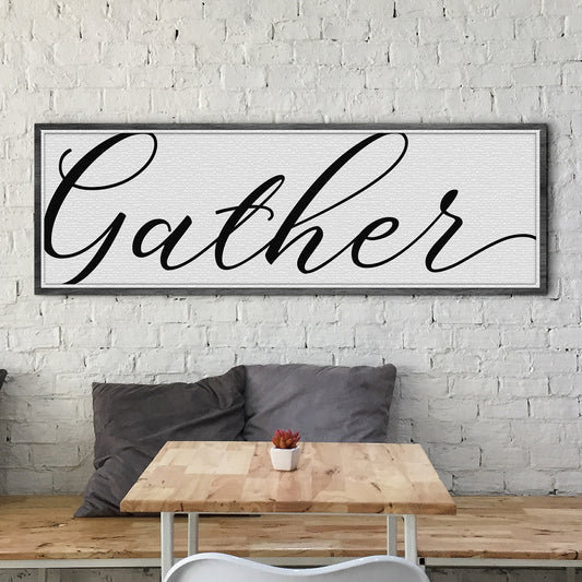 Gather Sign X - Image by Tailored Canvases