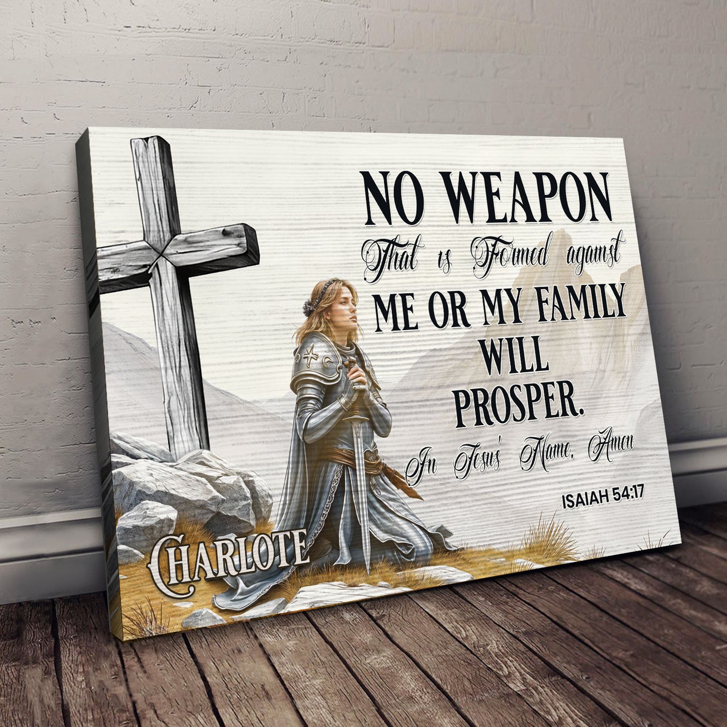 No Weapon That Is Formed Against You Will Prosper Isaiah 54:17 Faith Sign IV