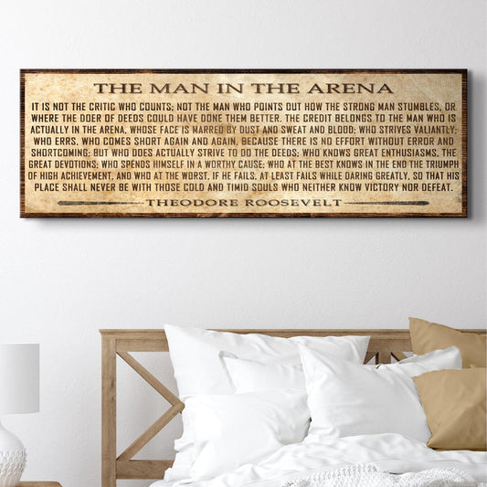 The Man In The Arena Sign V